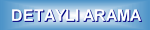 Detayl� Arama